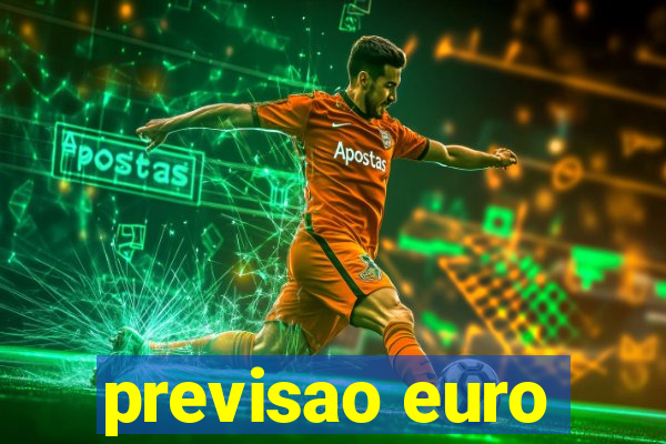 previsao euro